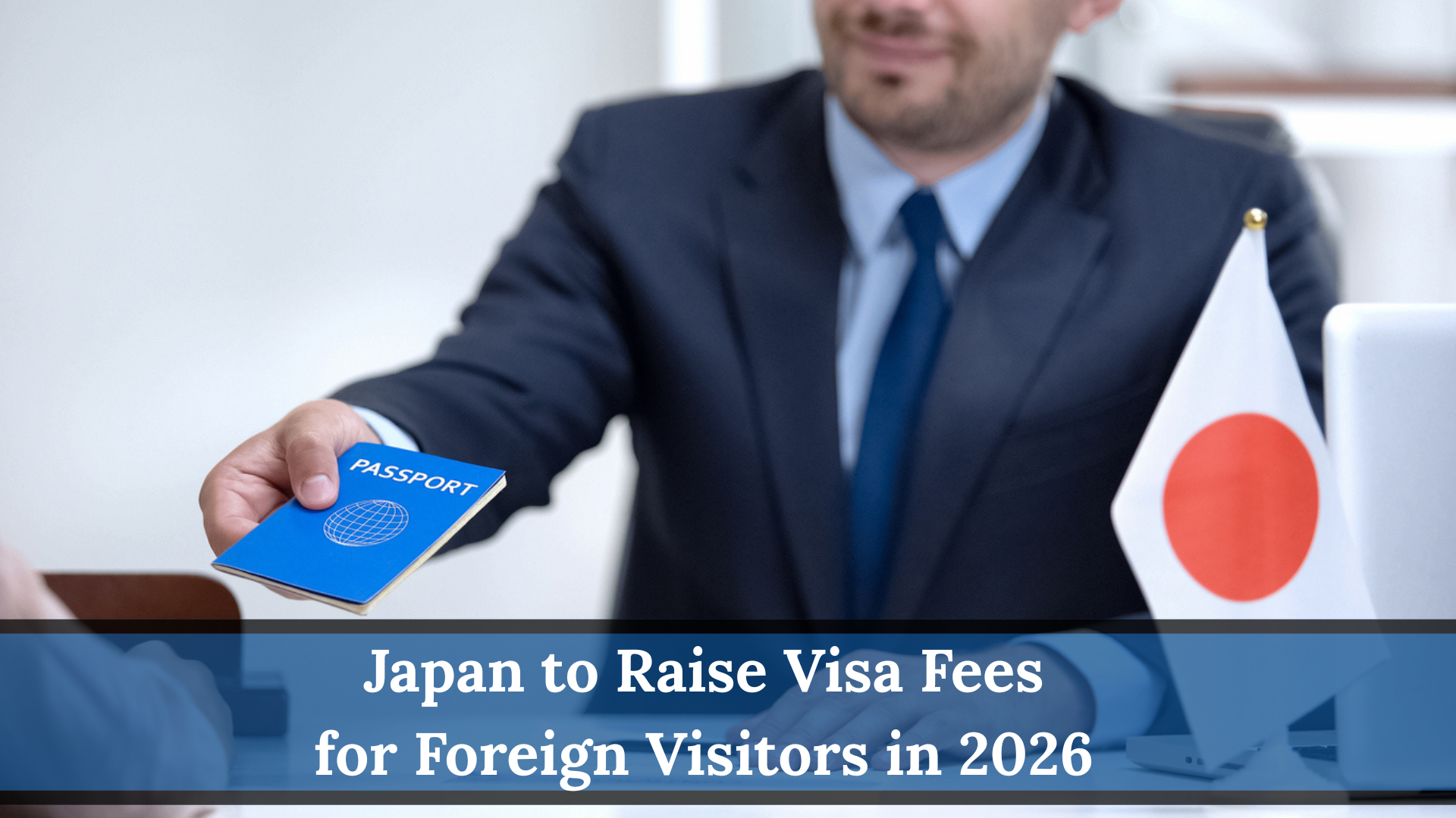 Japan to Raise Visa Fees for Foreign Visitors in 2026