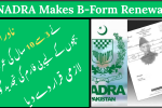 NADRA Makes B-Form Renewal